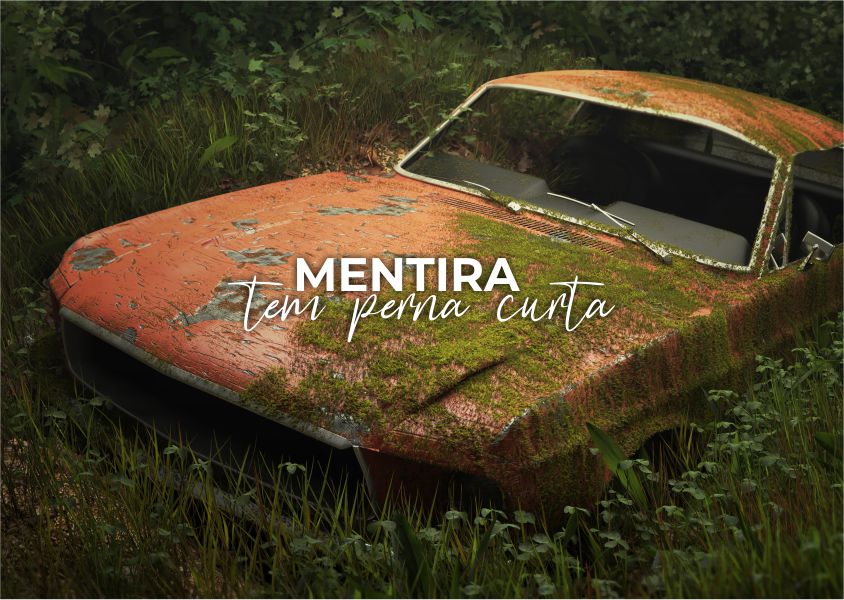 Mentira tem perna curta…